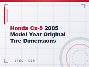 Original Tire Specifications for the Honda Cx-5 Model