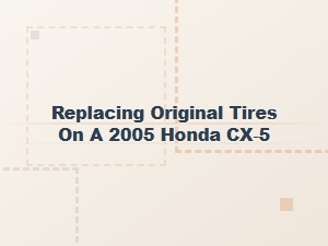 Correct Tire Size Specifications for the Honda Cx-5